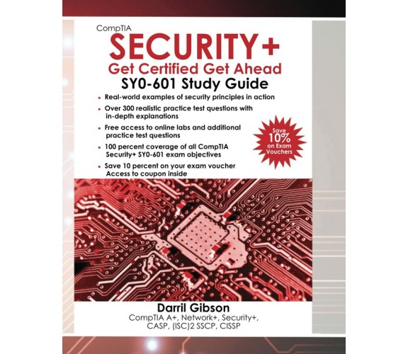 CompTIA Security+ Get Certified Get Ahead SY0-601 Study Guide di Darril Gibson, 