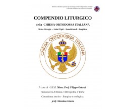 Compendio Liturgico di F. Ortenzi,  2021,  Youcanprint