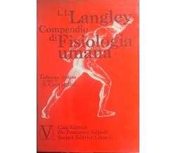 Compendio di Fisiologia umana - Langley (Vallardi 1975) Ca