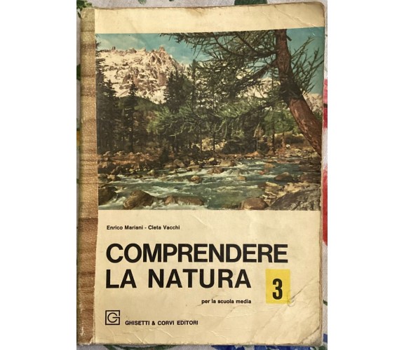  Comprendere la natura 3. Per la scuola media di Enrico Mariani, Cleta Vacchi, 