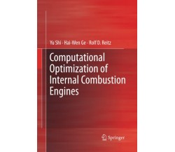 Computational Optimization of Internal Combustion Engines - Springer, 2016