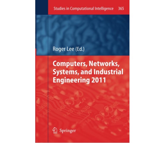 Computers, Networks, Systems, and Industrial Engineering 2011 - Springer, 2013