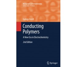Conducting Polymers - György Inzelt - Springer, 2014