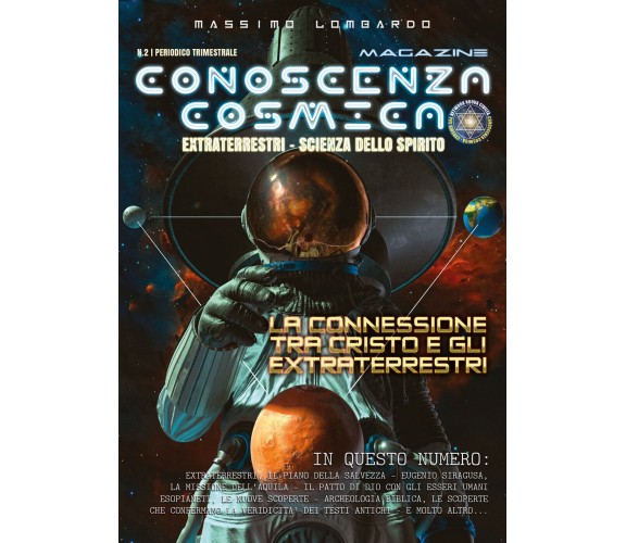 Conoscenza Cosmica Magazine N.2 di Massimo Lombardo,  2022,  Youcanprint
