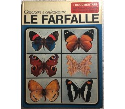 Conoscere e collezionare le farfalle di Umberto Parenti,  1973,  Istituto Geogra