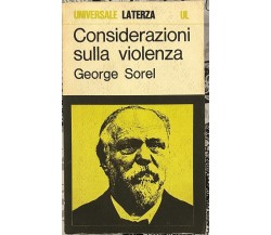 Considerazioni sulla violenza di George Sorel, 1970, Editori Laterza