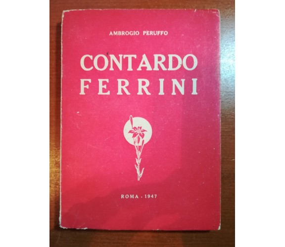 Contardo Ferrini - Ambrogio Peruffo - Roma - 1947 - M