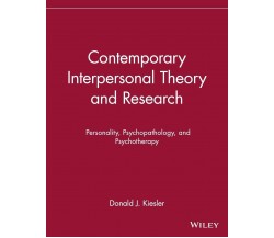 Contemporary Interpersonal Theory and Research - Donald J. Kiesler, Kiesler-1996
