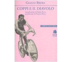 Coppi e il diavolo -  Gianni Brera - Book Time, 2009