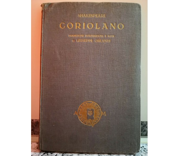  Coriolano di Shakespeare William,  1924,  Mondadori-F
