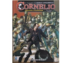 Cornelio, delitti d’autore n. 3 di Carlo Lucarelli, 2008, Star Comics