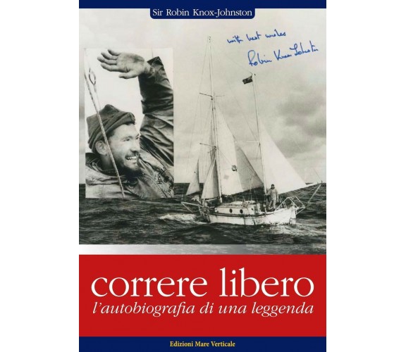 Correre libero. L'autobiografia di una leggenda - Mare Verticale, 2021