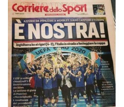 Corriere dello Sport 12/07/2021 Vittoria Italia Calcio di Aa.vv.,  2021,  Corrie