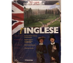 Corsi di lingue L’inglese fascicolo 60 di Aa.vv.,  2008,  Deagostini