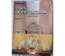 Corso di costruzioni 1. Per gli Ist. Tecnici per geometri di Umberto Alasia,  19