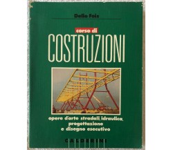 Corso di costruzioni. Per gli Ist. Tecnici+Aggiornamenti di Delio Fois, 1995, 