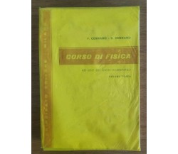 Corso di fisica - F. e G. Cennamo - Principato editore - 1973 - AR