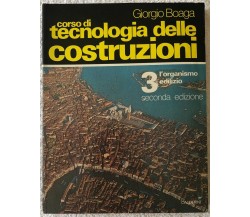 Corso di tecnologia delle costruzioni 3 di Giorgio Boaga,  1991,  Calderini