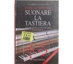 Corso rapido per suonare la tastiera anche senza conoscere la musica di Aa.vv., 