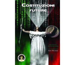Costituzioni future. Racconti sulla Costituzione italiana di L. Petruzzelli, Pec