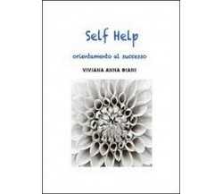Counseling self help - Viviana Anna Giani,  2014,  Youcanprint