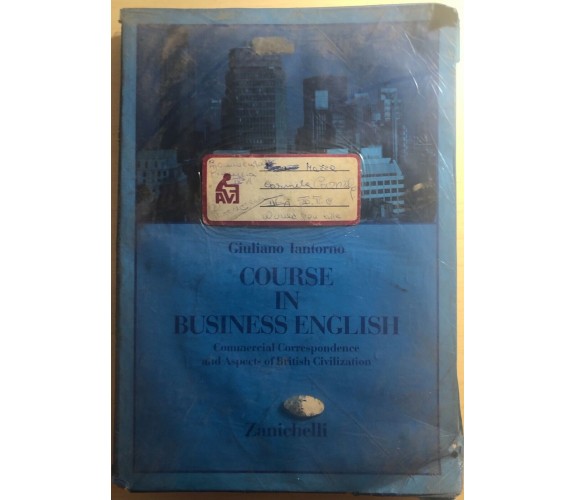 Course in business english di Giuliano Iantorno,  1987,  Zanichelli