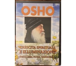  Crescita Spirituale e Illuminazione (Video Discorso in DVD) di Osho, 2014, U