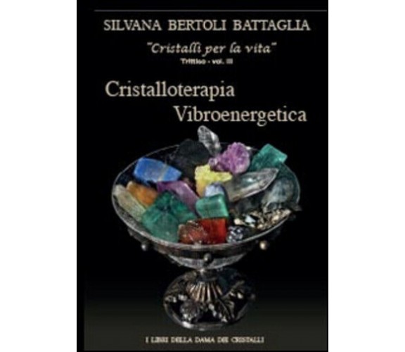 Cristalloterapia vibroenergetica con schede di cristalli terapeutici e indici an