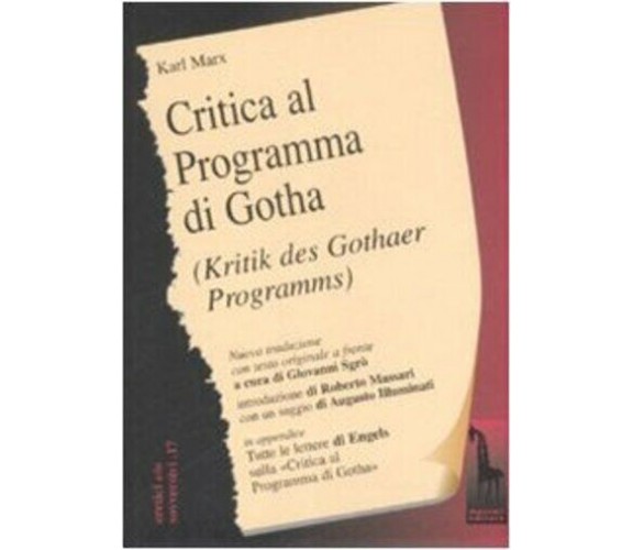 Critica del programma di Gotha. Testo tedesco a fronte di Karl Marx,  2008,  Mas
