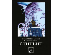 Cthulhu	 di Daniele Corradi,  2017,  Youcanprint