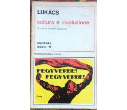 Cultura e rivoluzione di György Lukács, 1975, Newton Compton Editori