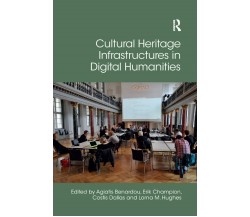 Cultural Heritage Infrastructures In Digital Humanities - 2019