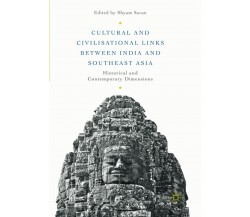 Cultural and Civilisational Links between India and Southeast Asia - 2018