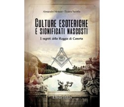 Culture esoteriche e significati nascosti - Alessandro Meluzzi-Libraio, 2019