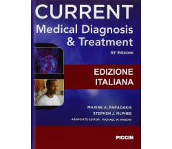 Current Medical Diagnosis & Treatment di Maxine A. Papadakis,  2015,  Indipende