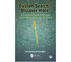 Custom Search - Discover More - Irina Shamaeva, David Michael Galley - 2021