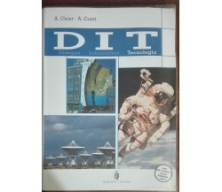 D I T Tecnologia - Chini,Conti - Minerva Italica,2004 - R