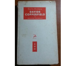 DAVIDE COPPERFIELD - CARLO DICKENS - MONDADORI - 1954 -M