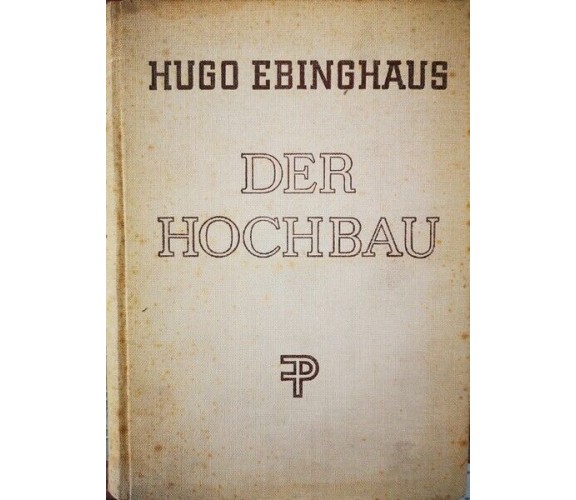 DER HOCHABU - HUGO EBINGHAUS - ER