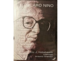 DVD: Caro Nino. Eric J. Hobsbawm interroga Antonio Gramsci - ER