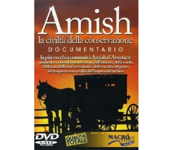DVD DOCUMENTARIO AMISH LA CIVILTA DELLA CONSERVAZIONE - JOHN L. RUTH