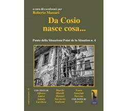 Da cosio nasce cosa di Roberto Massari,  2019,  Massari Editore