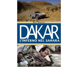 Dakar. L'inferno nel Sahara - Donazzan - Nada, 2015