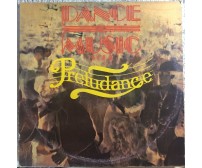Dance Music Vol. 1 Preludance VINILE di Aa.vv.,  1982,  Messaggerie Musicali
