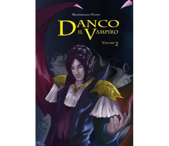 Danco il vampiro volume 2 di Massimiliano Puddu,  2022,  Youcanprint