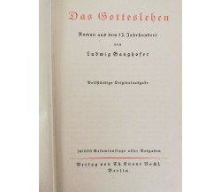 Das Gotteslehen  von Ludwig Ganghofer,  Th. Knaur Berlin  - ER