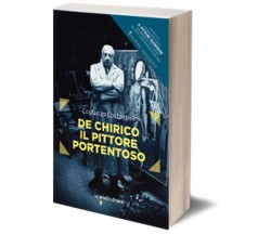 De Chirico il pittore portentoso- Costanzo Costantini,  2012,  Iacobelli Editore
