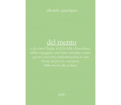 Del merito di Edoardo Gianfagna,  2020,  Youcanprint