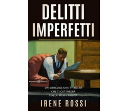 Delitti imperfetti - Irene Rossi - Gilgamesh, 2022