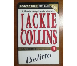 Delitto - Jackie Collins - Sonzogno - 2000 - M